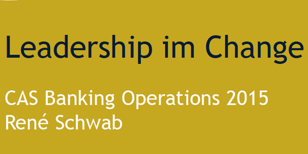 Blog Featured Image - Referat zum Thema «Leadership im Change» an Universität St. Gallen